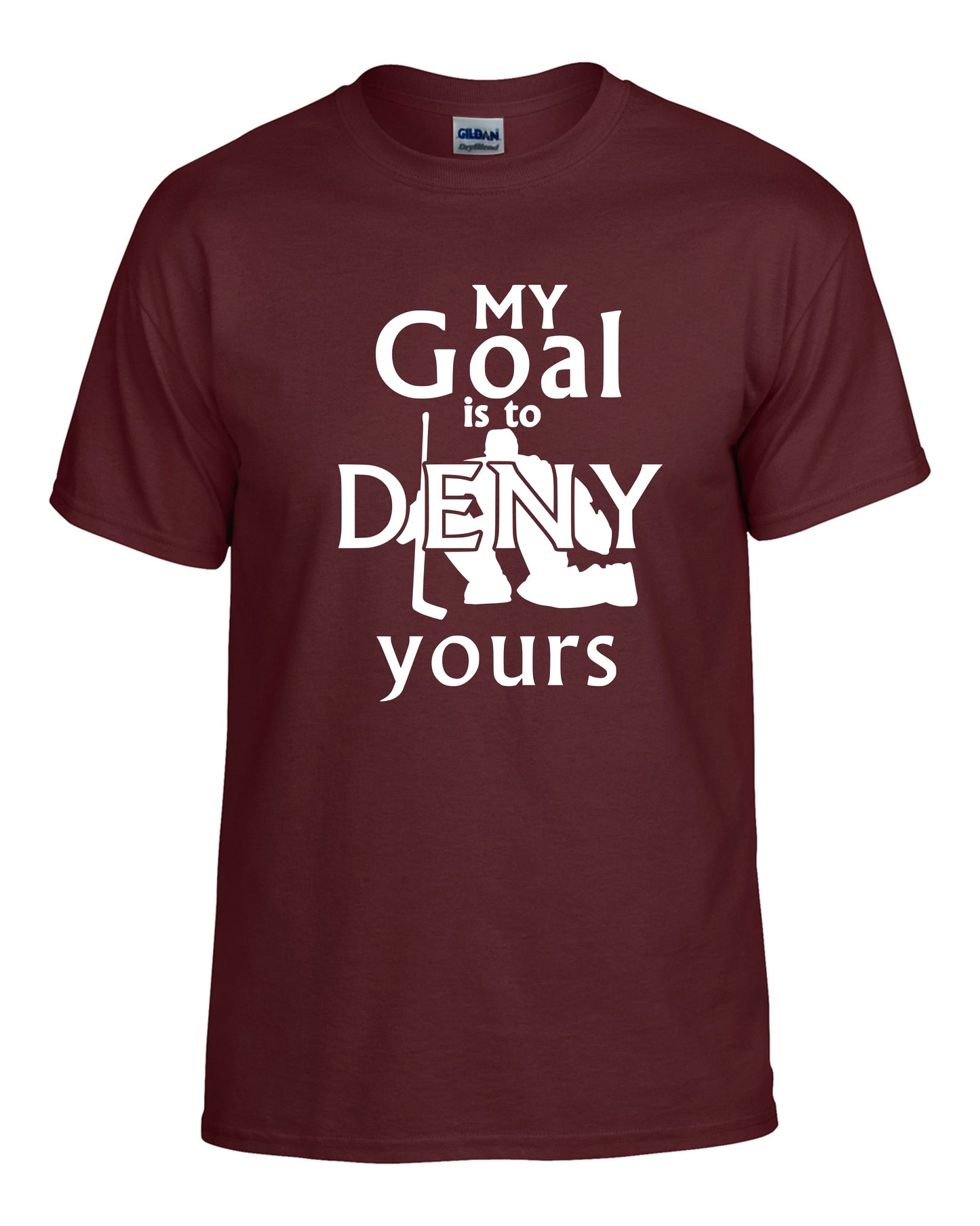 My Goal Is to Deny Yours Apparel