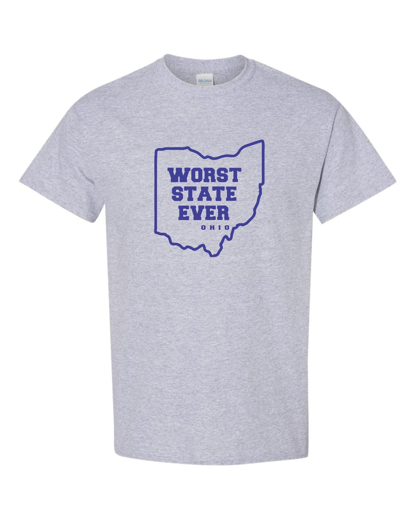 Worst State Ever...Ohio T-Shirt, Short Sleeve